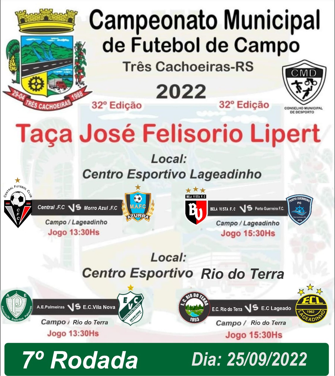 Hoje é dia de jogo pela XXV Copa Municipal de Futebol